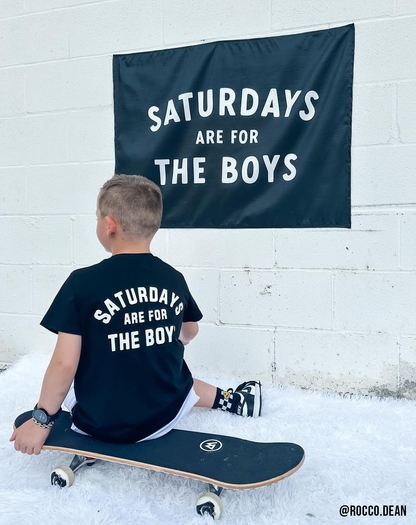 Saturdays Are For The Boys Banner - Boyhood Wall Decor