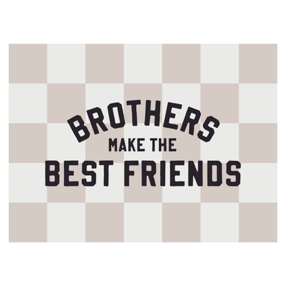 Brothers Make The Best Friends Banner | Kids Room Wall Decor