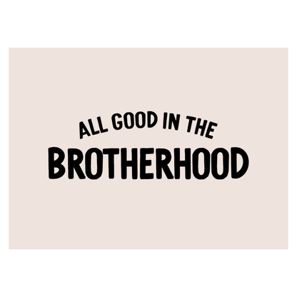 All Good In The Brotherhood Banner | Kids Decor Wall Hanging